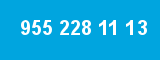 955 228 11 13